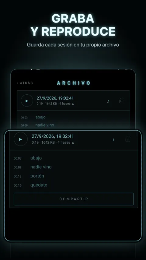 Graba y reproduce — Guarda cada sesión en tu propio archivo