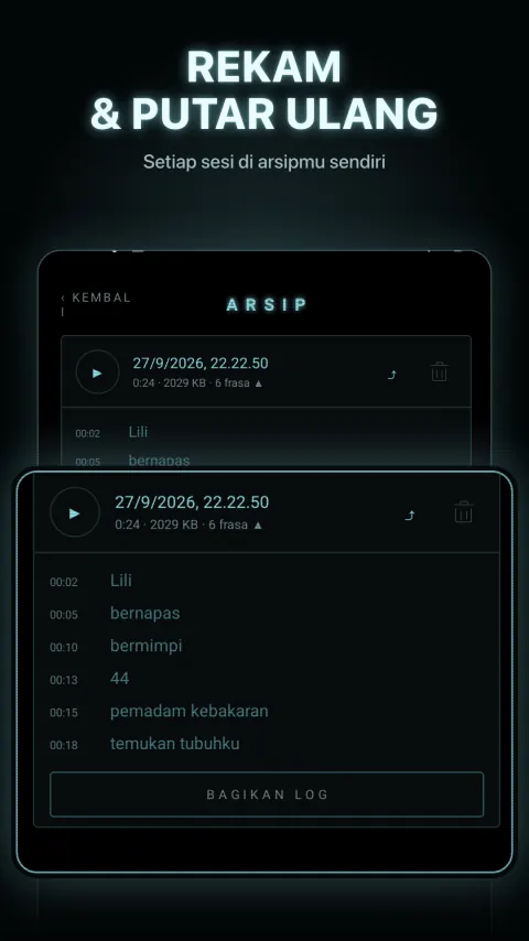 Rekam & putar ulang — Setiap sesi di arsipmu sendiri
