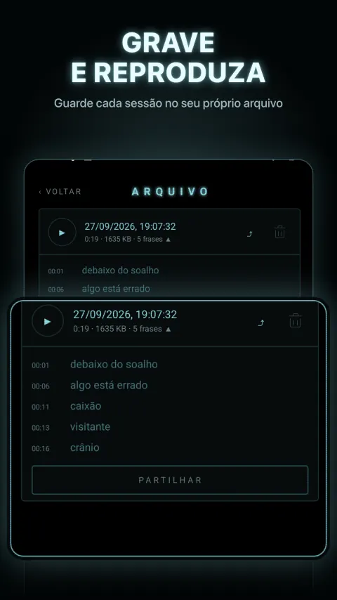 Grave e reproduza — Guarde cada sessão no seu próprio arquivo